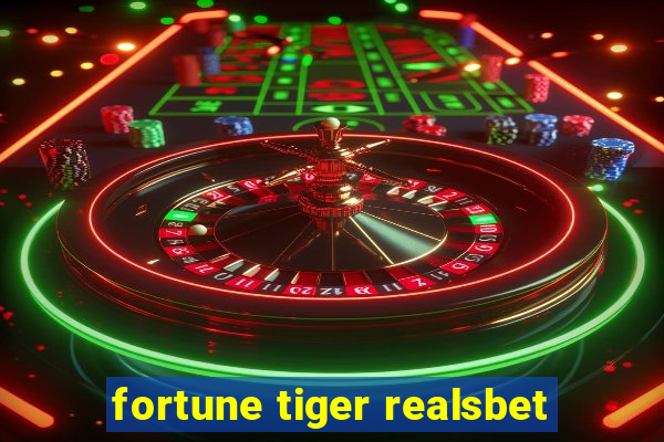 fortune tiger realsbet